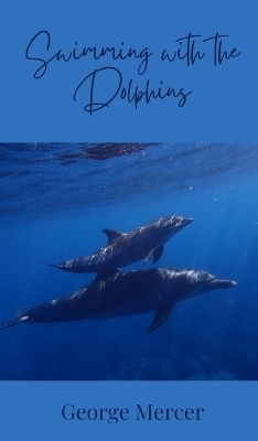 Swimming with the Dolphins