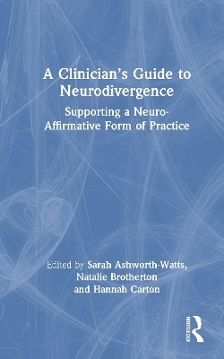 A Clinician’s Guide to Neurodivergence