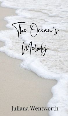 The Ocean's Melody