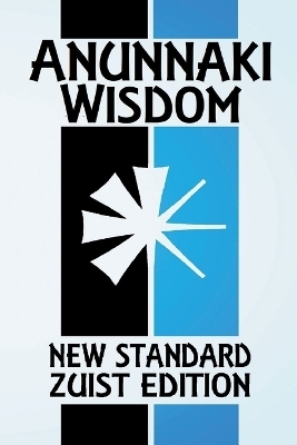 Anunnaki Wisdom - Joshua Free