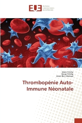 Thrombopénie Auto-Immune Néonatale