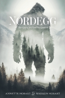 Nordegg - Annette Hobart, Warren Hobart