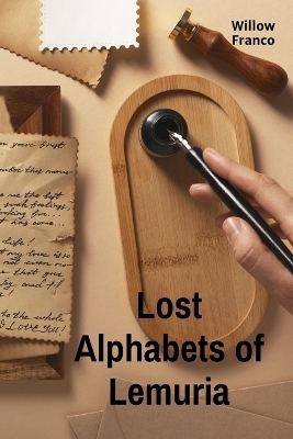 Lost Alphabets of Lemuria