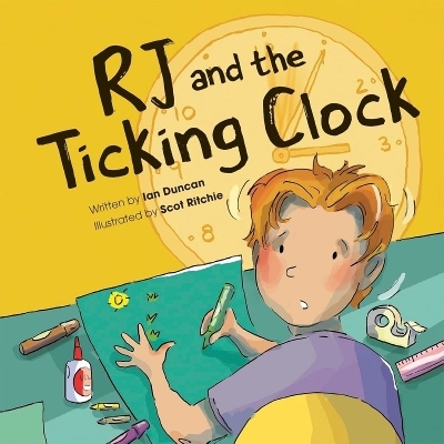 RJ and the Ticking Clock - Ian Duncan