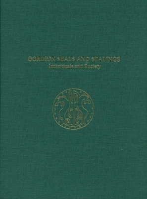Gordion Seals and Sealings – Individuals and Society