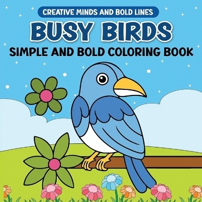 Busy Birds Simple and Bold Coloring Book - Victoria Wintersberger