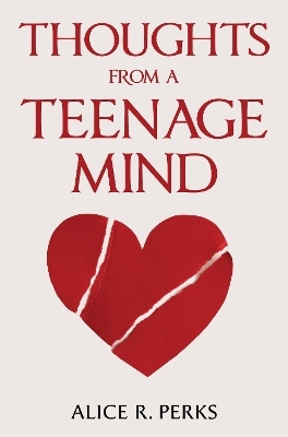 Thoughts From A Teenage Mind