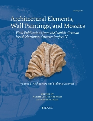 Architectural Elements, Wall Paintings, and Mosaics