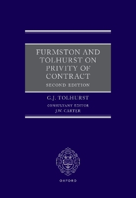 Furmston and Tolhurst on Privity of Contract - G.J. Tolhurst