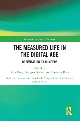 The Measured Life in the Digital Age