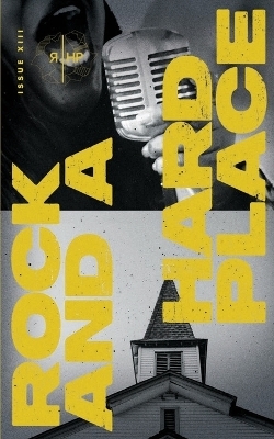 Rock and a Hard Place, Issue 13 - 