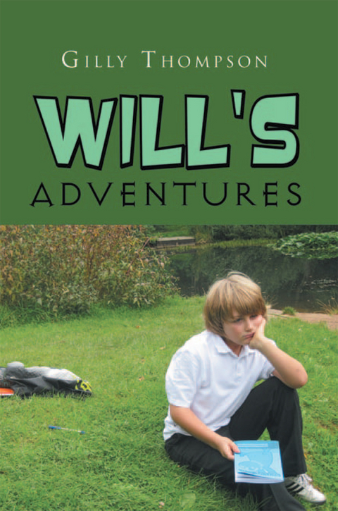 Will's Adventures - Gilly Thompson