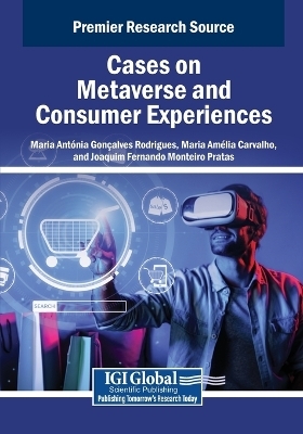 Cases on Metaverse and Consumer Experiences