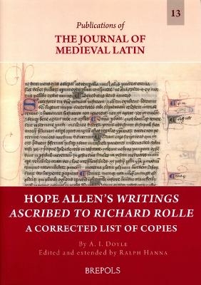 Hope Allen's Writings Ascribed to Richard Rolle - Ralph Hanna, A I Doyle