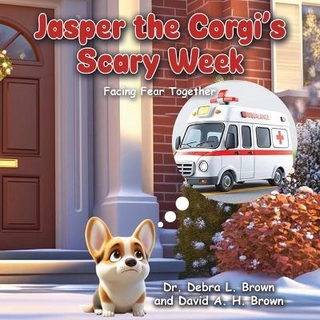 Jasper the Corgi's Scary Week