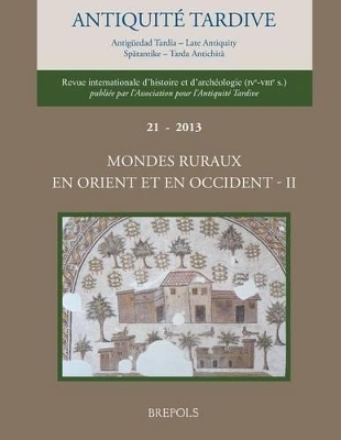 Mondes Ruraux En Orient Et En Occident, II