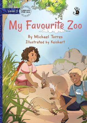 My Favourite Zoo - Our Yarning - Michael Torres