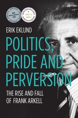 Politics, Pride and Perversion