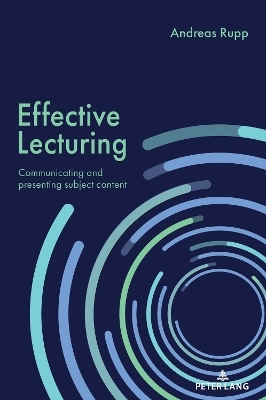 Effective Lecturing - Andreas Rupp