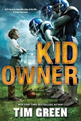 Kid Owner - Tim Green