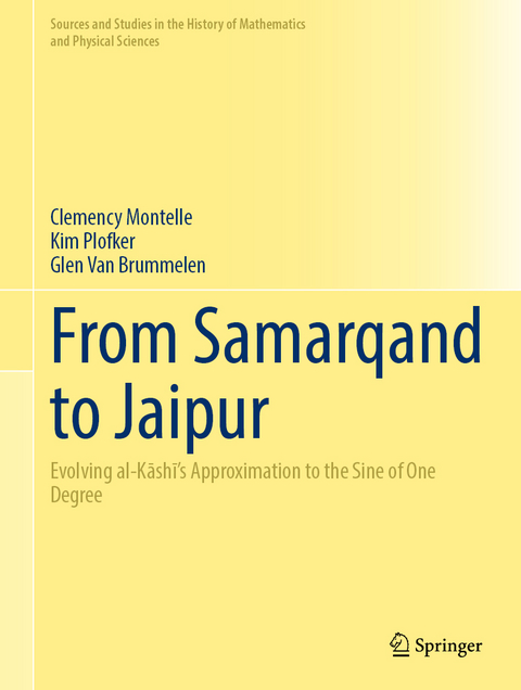 From Samarqand to Jaipur - Clemency Montelle, Kim Plofker, Glen Van Brummelen