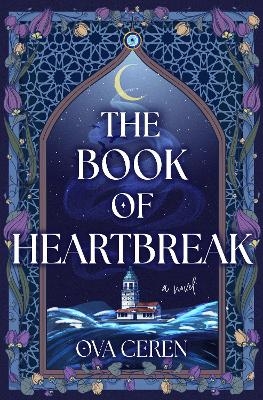 The Book of Heartbreak - Ova Ceren