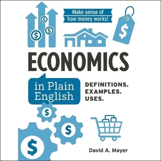 Economics in Plain English
