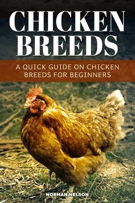 Chicken Breeds - Norman Nelson