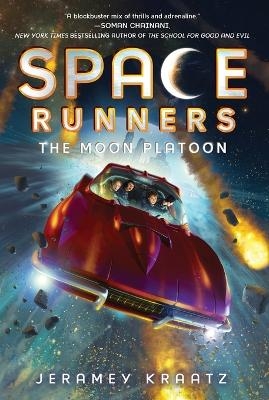 Space Runners #1: The Moon Platoon - Jeramey Kraatz