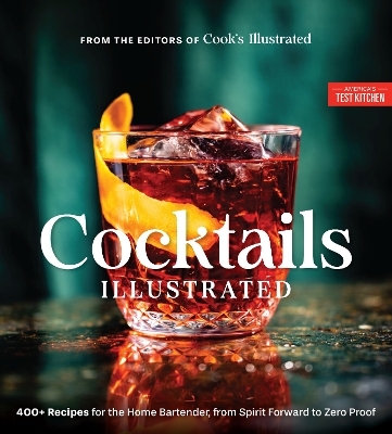 Cocktails Illustrated -  America's Test Kitchen