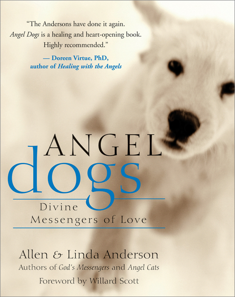 Angel Dogs - Allen Anderson, Linda Anderson