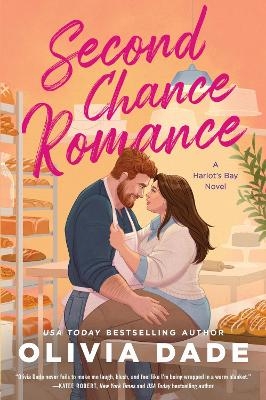 Second Chance Romance - Olivia Dade