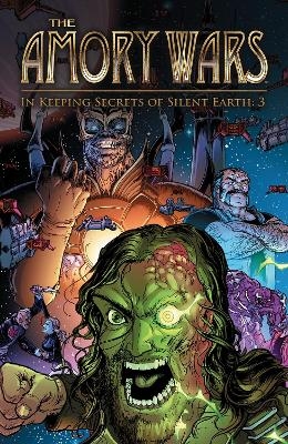 Amory Wars: In Keeping Secrets of Silent Earth: 3, The Complete Collection - Claudio Sanchez, Peter David