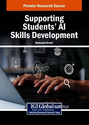 Supporting Personalized Learning and Students' Skill Development With AI