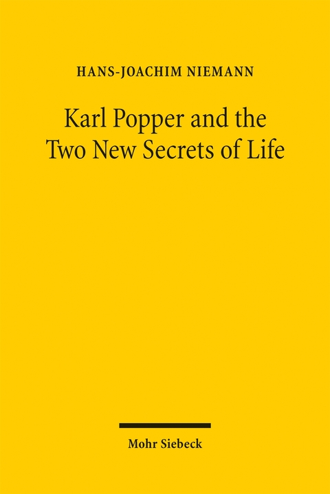 Karl Popper and the Two New Secrets of Life - Hans-Joachim Niemann
