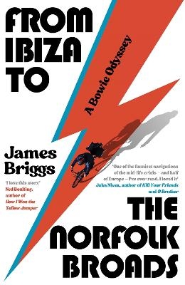 From Ibiza to the Norfolk Broads - James Briggs