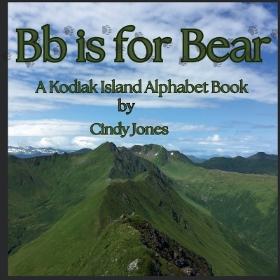 Bb is for Bear - Cindy Jones