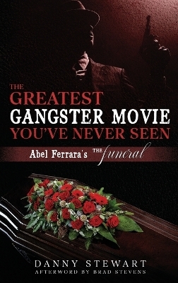 The Greatest Gangster Movie You've Never Seen