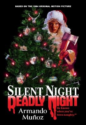Silent Night, Deadly Night: The Official Novelization of the Original Movie