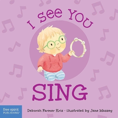 I See You Sing - Deborah Farmer Kris