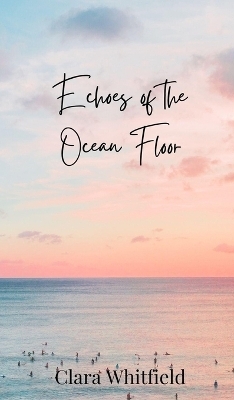 Echoes of the Ocean Floor