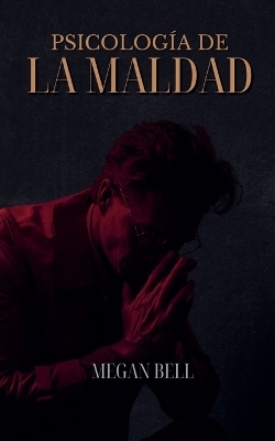 Psicología de la Maldad