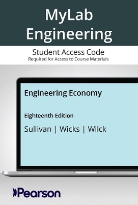 MyLab Engineering with Pearson eText Access Code for Engineering Economy