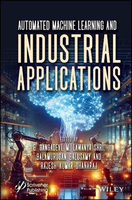 Automated Machine Learning and Industrial Applications - 