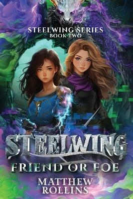 Steelwing - Matthew Rollins