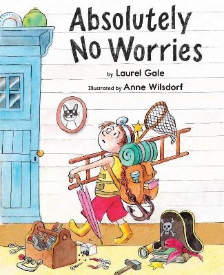Absolutely No Worries - Laurel Gale