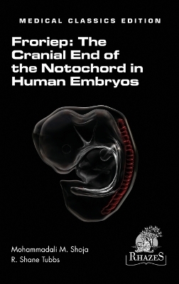 The Cranial End of the Notochord in Human Embryos