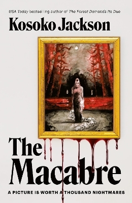 The Macabre - Kosoko Jackson