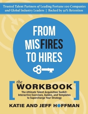 From Misfires to Hires