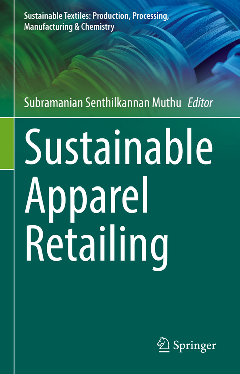 Sustainable Apparel Retailing - 